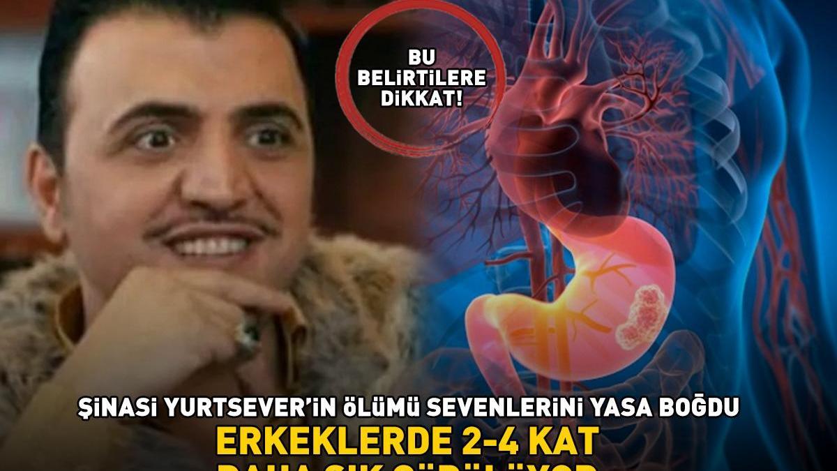 Şinasi Yurtsever’in ölümü sevenlerini yasa boğdu! Bu belirtilere dikkat! Erkeklerde 2-4 kat daha sık görülüyor!